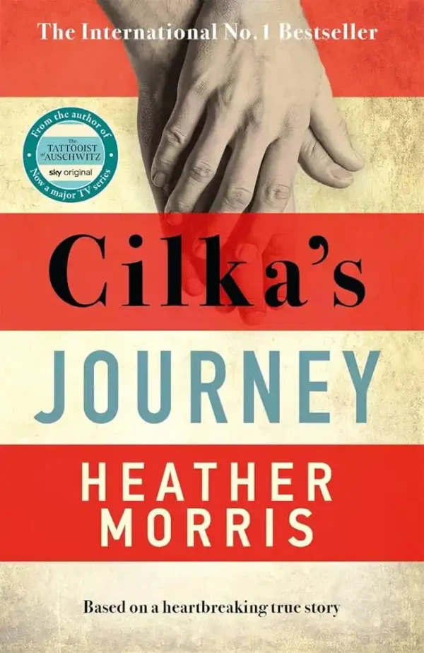 "Cilka's Journey" by Heather Morris