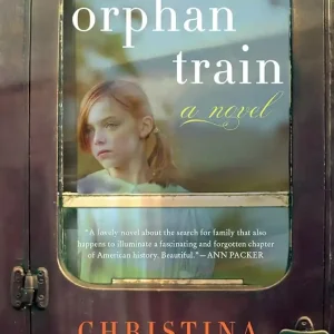 "Orphan Train" by Christina Baker Kline