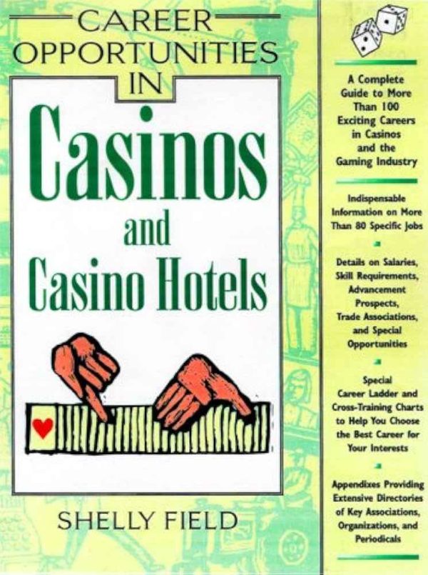 “Career Opportunities in Casinos and Casino-Hotels”